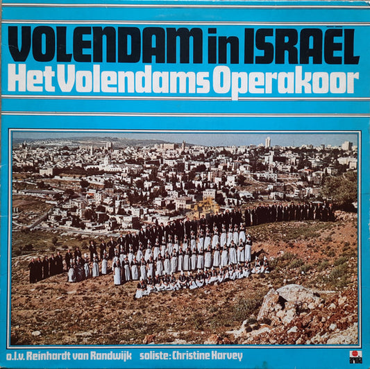 Volendams Opera Koor - Volendam In Israël (LP) 50588 Vinyl LP Goede Staat