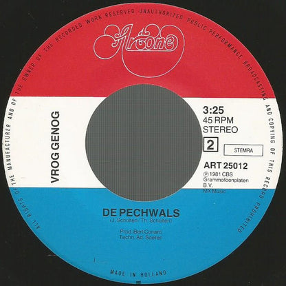 Vrog Genog - Ik Zal Ow Vanaovend Wel Kriegen Vinyl Singles Vinyl Very Good (VG) <br> Hoes Generic