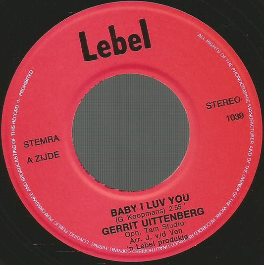 Gerrit Uittenberg - Baby I Luv' You...