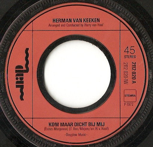 Herman Van Keeken - Kom Maar Dicht Bij Mij 16243 Vinyl Singles Hoes: Generic
