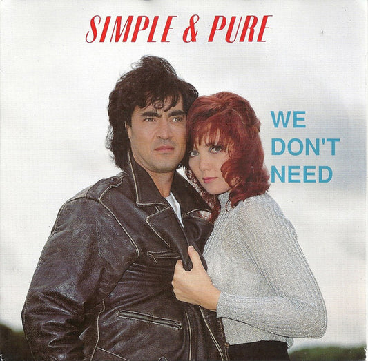 Simple & Pure - We Don't Need Vinyl Singles Vinyl Goed / Hoes Sticker