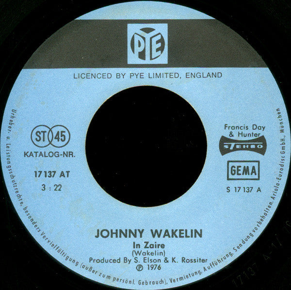 Johnny Wakelin - In Zaire Vinyl Singles Vinyl (VG) <br> Hoes Generic
