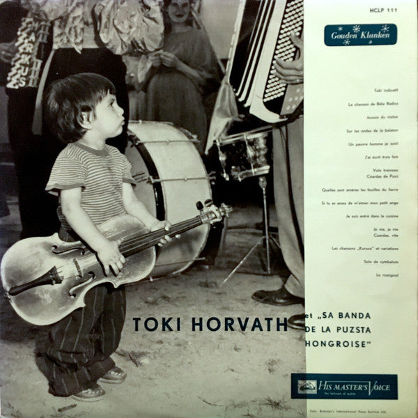 Toki Horvath Et Sa Banda De La Puzsta Hongroise - Sa Banda De La Puzsta Hongroise (LP) Vinyl LP Vinyl Zeer Goed / Hoesje Goed "VINYLSINGLES.NL"