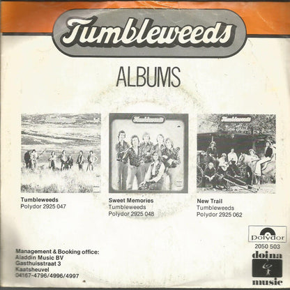 Tumbleweeds - Sing Me Another Love Song Vinyl Singles Vinyl Very Good (VG) <br> Hoes Good Plus (G+)