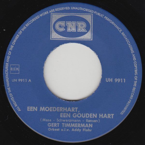 Gert Timmerman - Een Moederhart, Een Gouden Hart