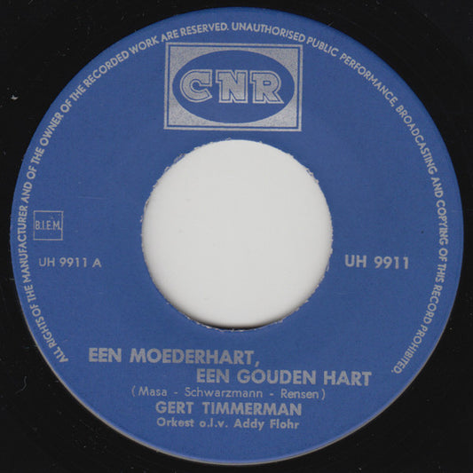 Gert Timmerman - Een Moederhart, Een Gouden Hart