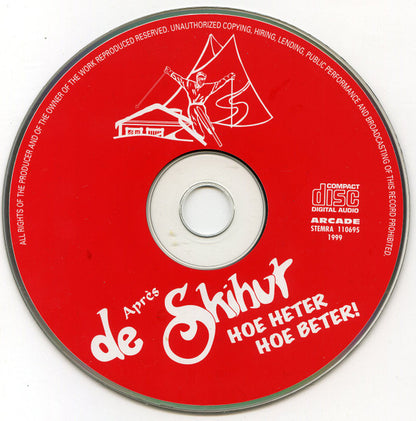 Various - De Après Skihut - Hoe Heter Hoe Beter (CD) Compact Disc Goede Staat