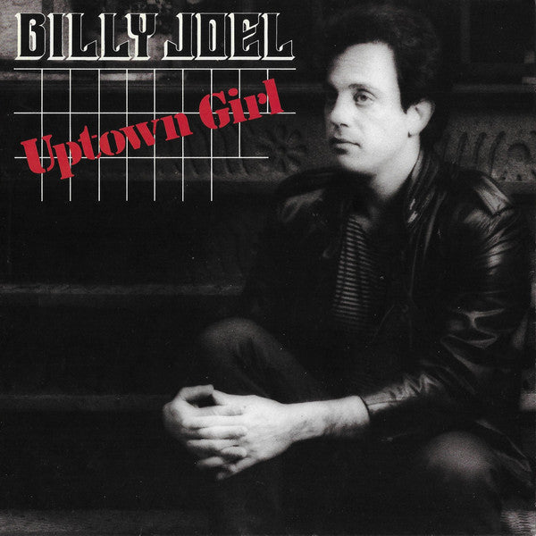 Billy Joel - Uptown Girl Vinyl Singles Vinyl Very Good (VG) <br> Hoes Good Plus (G+)