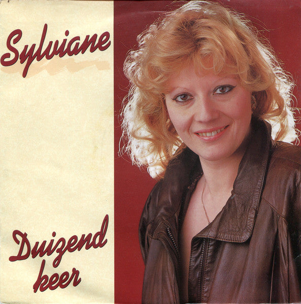 Sylviane - Duizend Keer
