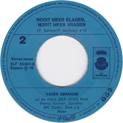 Vader Abraham - Als Je Wilt Weten Wie Ik Ben Vinyl Singles Vinyl Very Good (VG) <br> Hoes Generic