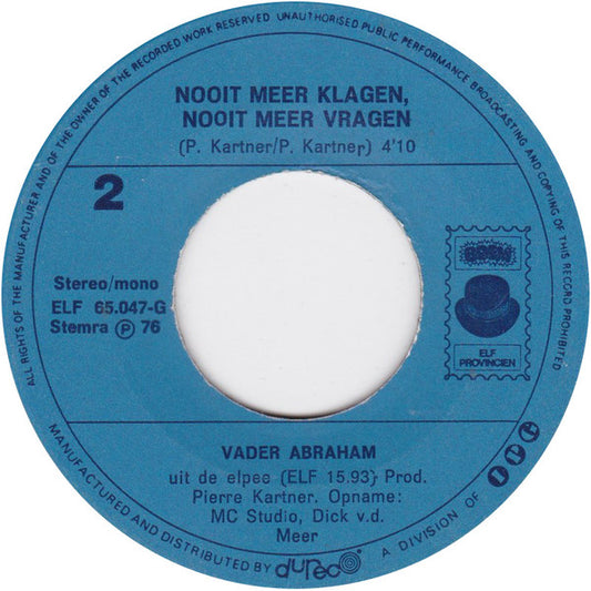 Vader Abraham - Als Je Wilt Weten Wie Ik Ben Vinyl Singles Vinyl Zeer Goed / Hoesje Generic "VINYLSINGLES.NL"