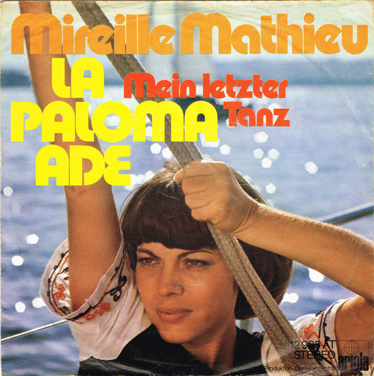 Mireille Mathieu - La Paloma Ade 19235 Vinyl Singles Zeer Goede Staat