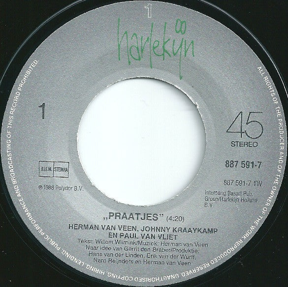 Herman van Veen, Johnny Kraaykamp En Paul van Vliet / Herman van Veen - Praatjes 34356 08459 Vinyl Singles VINYLSINGLES.NL