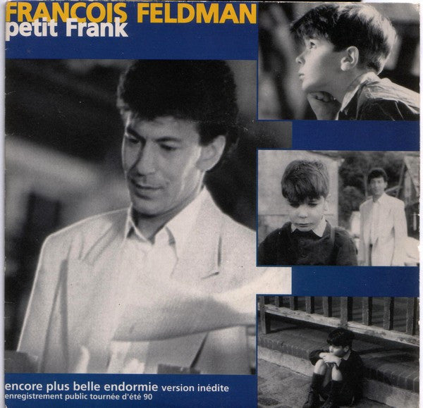 François Feldman - Petit Frank Vinyl Singles Vinyl Very Good (VG) <br> Hoes Good Plus (G+)