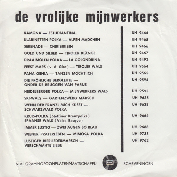 Vrolijke Mijnwerkers - Nao Veure Vinyl Singles Vinyl Very Good (VG) <br> Hoes Good Plus (G+)