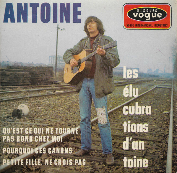 Antoine - Les Élucubrations D'Antoine Vinyl Singles EP Vinyl Very Good (VG) <br> Hoes Good Plus (G+)