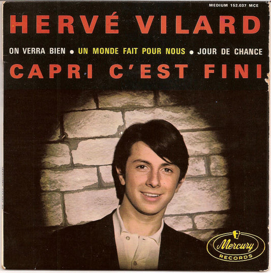 Hervé Vilard - Capri C'est Fini Vinyl Singles EP Vinyl Very Good (VG) <br> Hoes Good Plus (G+)