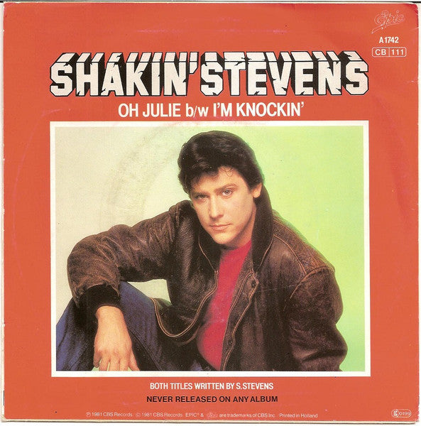 Shakin' Stevens - Oh Julie Vinyl Singles Vinyl Zeer Goed / Hoesje Generic "VINYLSINGLES.NL"