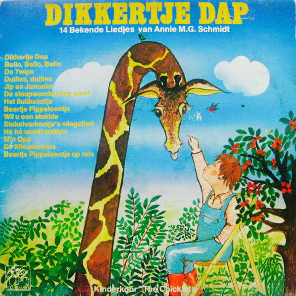 Kinderkoor De Chicklets - Dikkertje Dap (LP) 51291 Vinyl LP Goede Staat