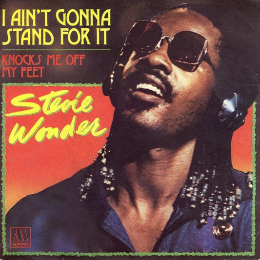 Stevie Wonder - I Ain't Gonna Stand For It 39340 Vinyl Singles Goede Staat