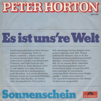 Peter Horton - Es Ist Uns’re Welt (B-Keus) Vinyl Singles Vinyl Goed / Hoes Redelijk