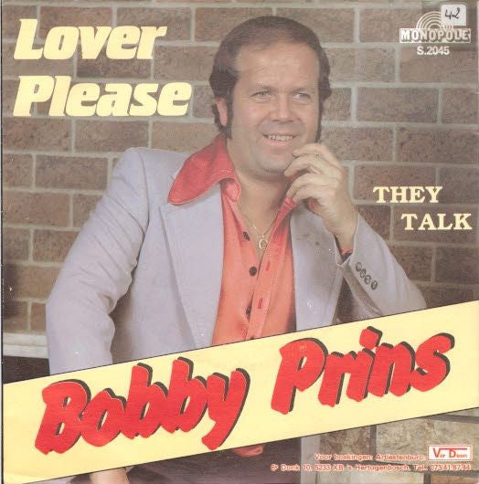 Bobby Prins - Lover Please Vinyl Singles Vinyl Goed / Hoes Redelijk