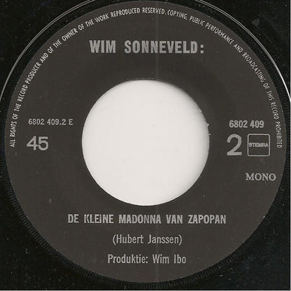 Wim Sonneveld - De Kleine Madonna Van Zapopan Vinyl Singles Vinyl Zeer Goed / Hoesje Generic "VINYLSINGLES.NL"