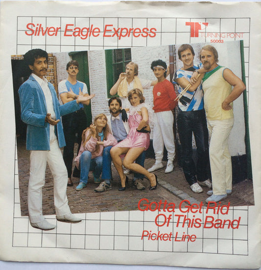 Silver Eagle Express - Gotta Get Rid Of This Band Vinyl Singles Vinyl Goed / Hoes Sticker