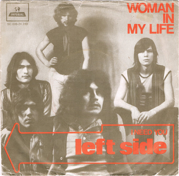 Left Side - Woman In My Life (B-Keus) Vinyl Singles Vinyl Very Good (VG) <br> Hoes Good Plus (G+)