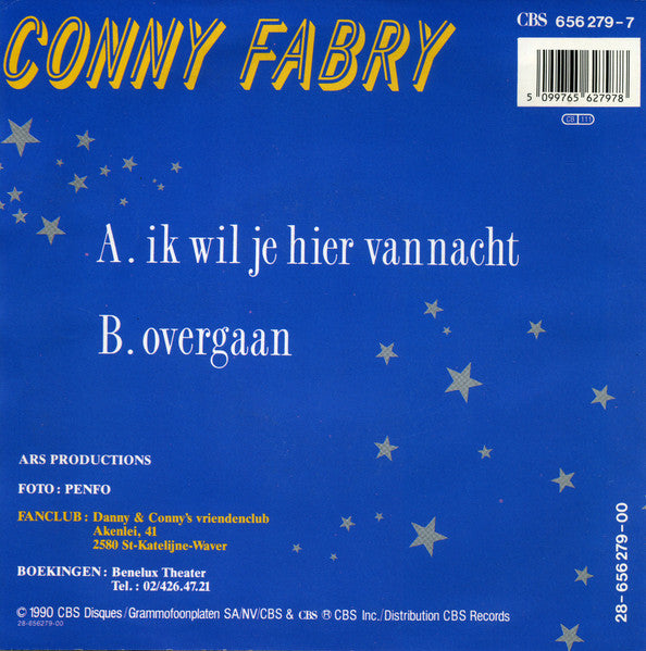 Conny Fabry - Ik Wil Je Hier Vannacht Vinyl Singles Vinyl Very Good (VG) <br> Hoes Good Plus (G+)