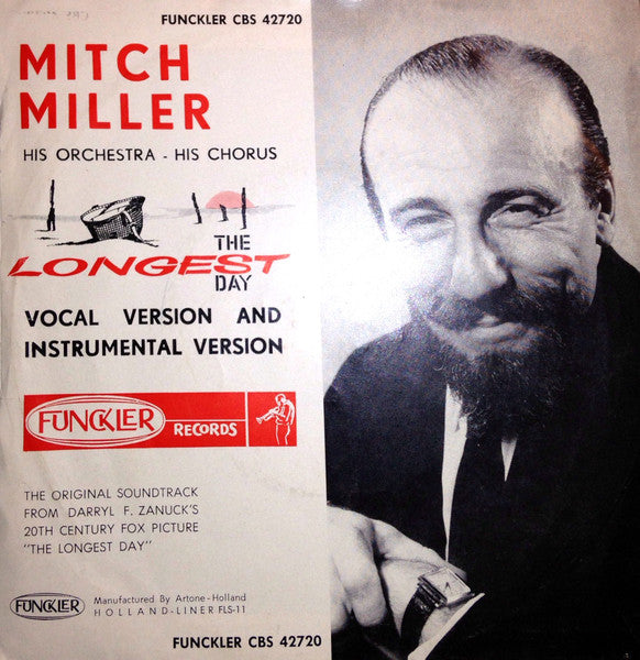 Mitch Miller And His Orchestra And Chorus - The Longest Day Vinyl Singles Vinyl Very Good (VG) <br> Hoes Good Plus (G+)