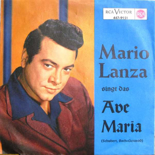 Mario Lanza - Mario Lanza Singt Das Ave Maria Vinyl Singles Vinyl Very Good (VG) <br> Hoes Good Plus (G+)