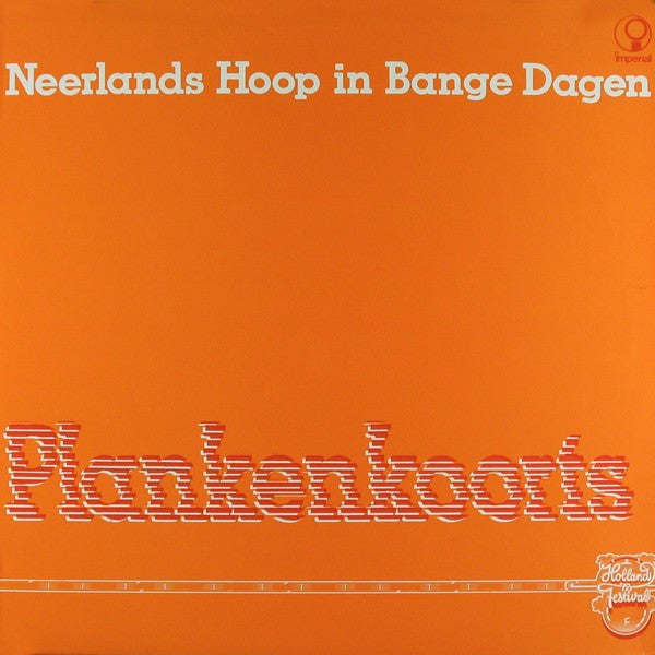 Neerlands Hoop In Bange Dagen - Plankenkoorts (LP) 49326 Vinyl LP VINYLSINGELS.NL