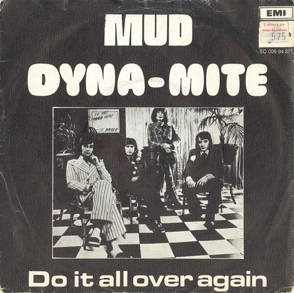 Mud - Dyna-Mite 39107 Vinyl Singles Goede Staat