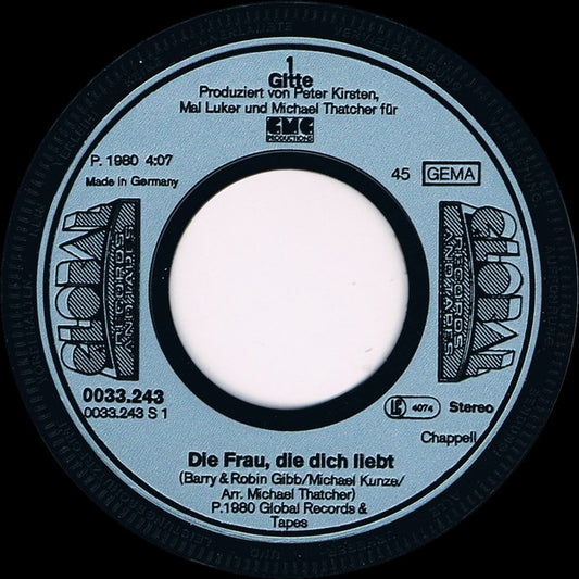 Gitte Hænning - Die Frau, Die Dich Liebt (Woman In Love) Vinyl Singles