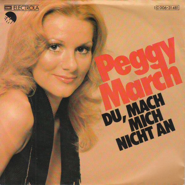 Peggy March - Du, Mach Mich Nicht An Vinyl Singles Vinyl Goed / Hoes Sticker