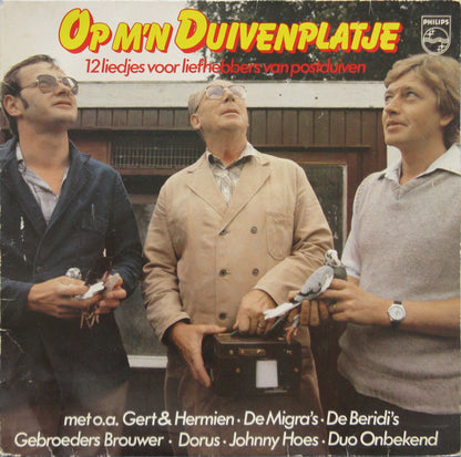 Various - Op M'n Duivenplatje - 12 Liedjes Voor Liefhebbers Van Postduiven (LP) Vinyl LP Vinyl Goed / Hoes Sticker
