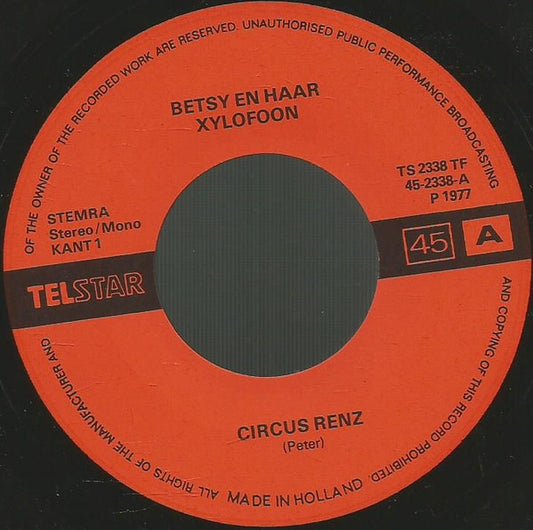 Betsy En Haar Xylofoon - Circus Renz Vinyl Singles Vinyl Very Good (VG) <br> Hoes Generic
