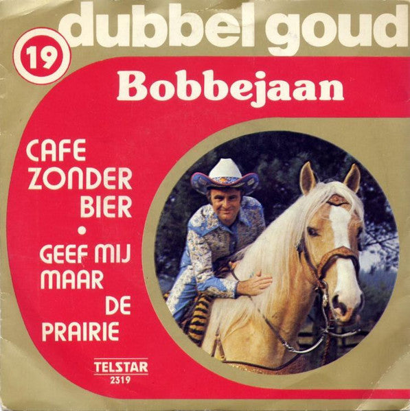 Bobbejaan Schoepen - Cafe Zonder Bier 36399 Vinyl Singles Zeer Goede Staat