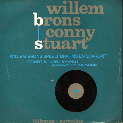 Willem Brons + Conny Stuart - Speelt Brahms En Scarlatti Vinyl Singles Vinyl Very Good (VG) <br> Hoes Good Plus (G+)