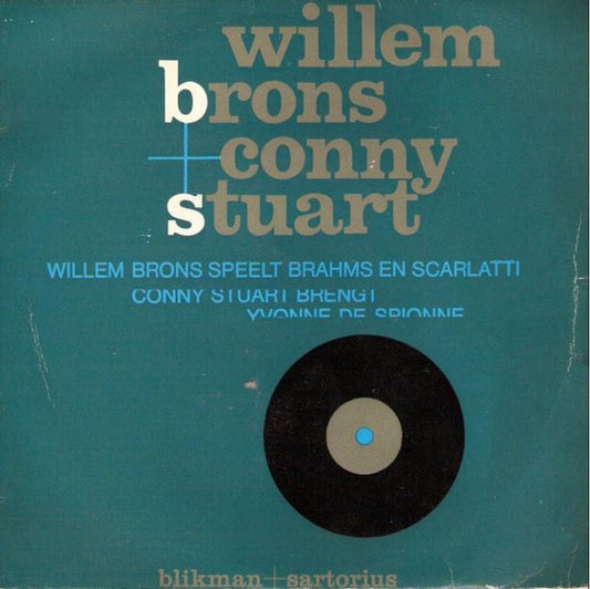 Willem Brons + Conny Stuart - Speelt Brahms En Scarlatti Vinyl Singles Vinyl Very Good (VG) <br> Hoes Good Plus (G+)