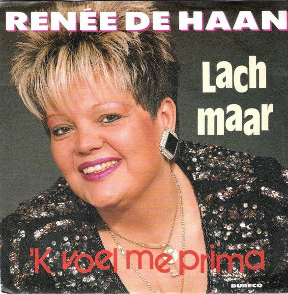 Renée De Haan - Lach Maar Vinyl Singles Vinyl Very Good (VG) <br> Hoes Good Plus (G+)