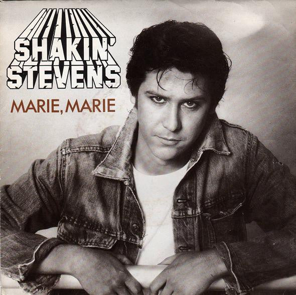 Shakin' Stevens - Marie, Marie Vinyl Singles Vinyl Very Good (VG) <br> Hoes Generic