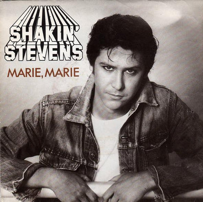 Shakin' Stevens - Marie, Marie Vinyl Singles Vinyl Very Good (VG) <br> Hoes Generic