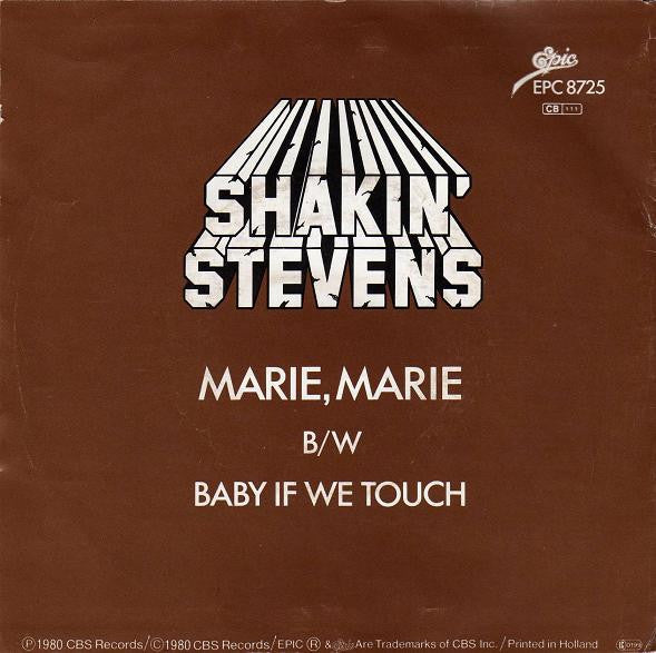 Shakin' Stevens - Marie, Marie Vinyl Singles Vinyl Very Good (VG) <br> Hoes Generic