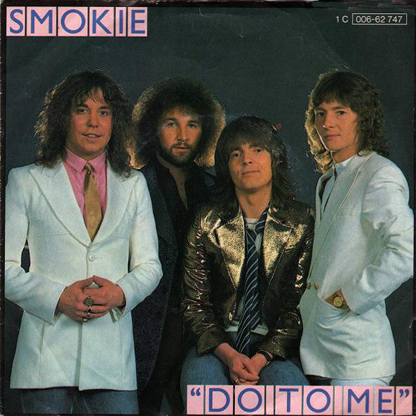 Smokie - Do To Me 39335 Vinyl Singles Goede Staat