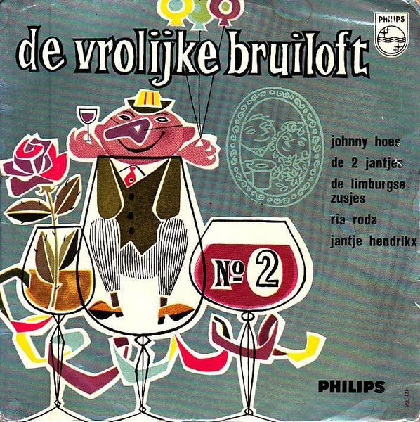 Johnny Hoes, De 2 Jantjes, De Limburgse Zusjes, Ria Roda, Jantje Hendrikx - De Vrolijke Bruiloft No.2 (EP) 38870 Vinyl Singles Goede Staat