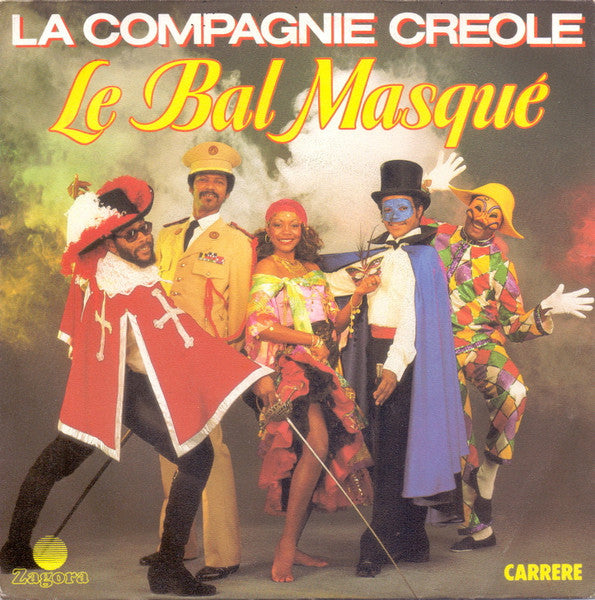 La Compagnie Créole - Le Bal Masqué 19230 Vinyl Singles Goede Staat