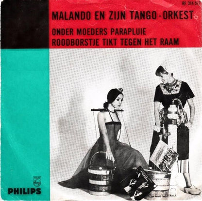 Malando And His Tango Orchestra - Onder Moeders Parapluie Vinyl Singles Vinyl Very Good (VG) <br> Hoes Good Plus (G+)