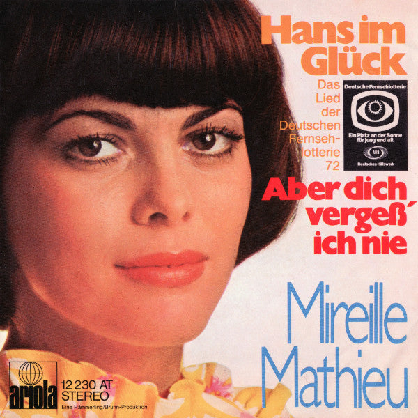 Mireille Mathieu - Hans Im Glück 34681 Vinyl Singles Goede Staat